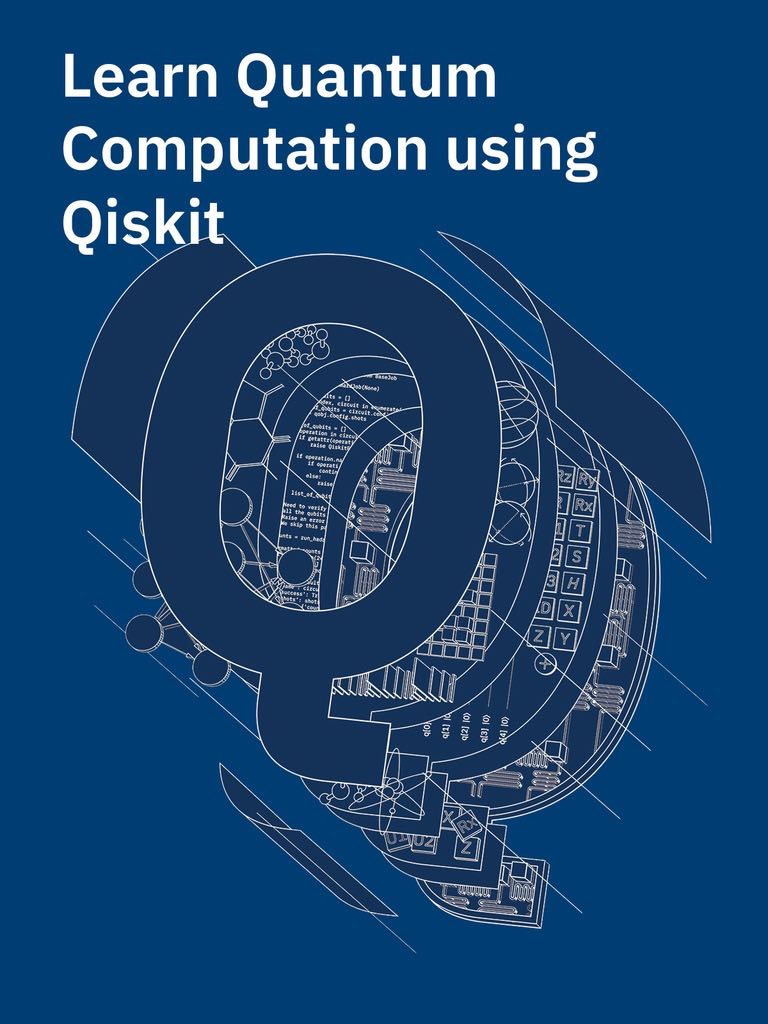 Learn Quantum Computation using Qiskit