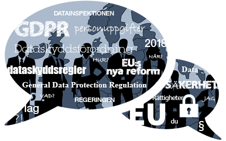 Varför alla pratar om GDPR - Hur kan vi förbereda oss för GDPR?